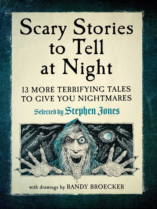 Title details for Scary Stories to Tell at Night by Stephen Jones - Wait list